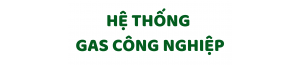 Hệ Thống Gas